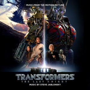 Transformers The Last Knight Steve Jablonksy