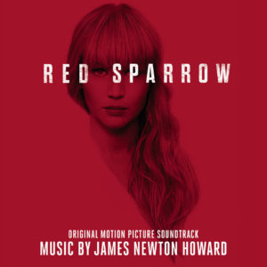 James Newton Howard - Red Sparrow